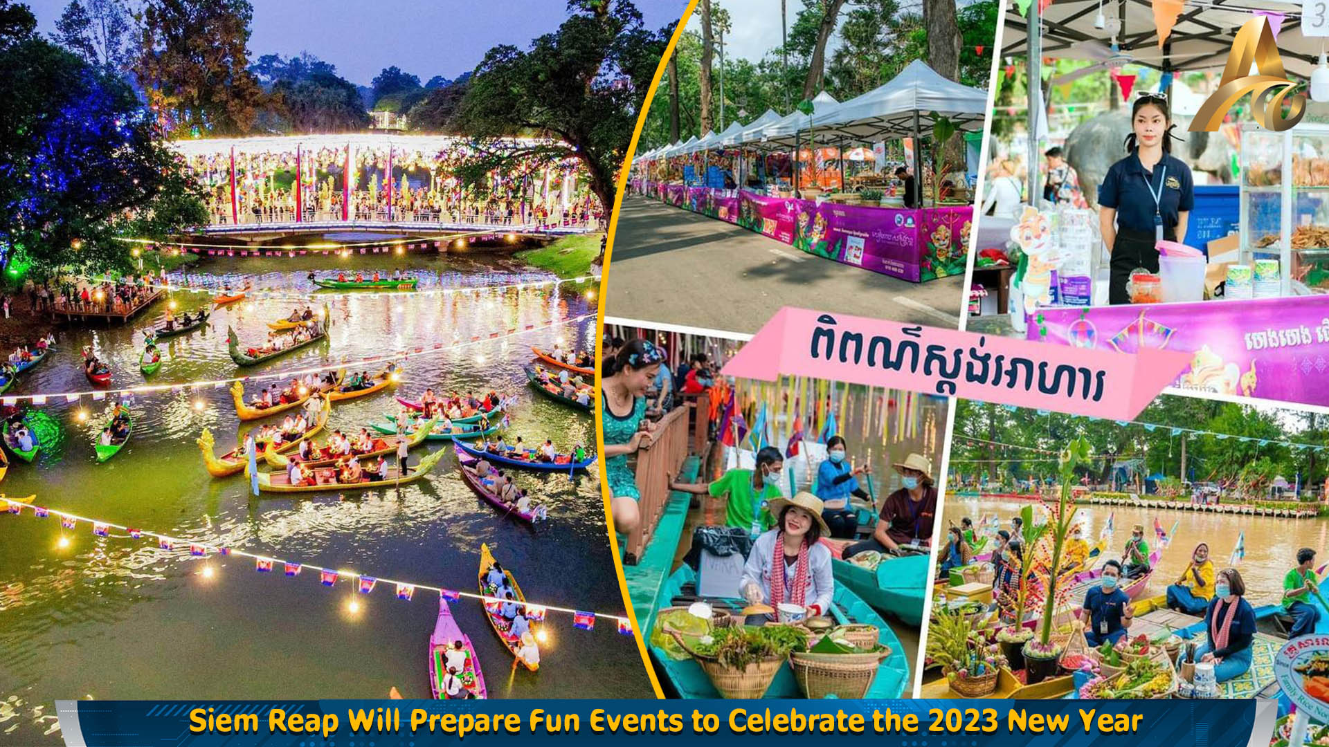 Siem Reap Will Prepare Fun Events to Celebrate the 2025 New Year